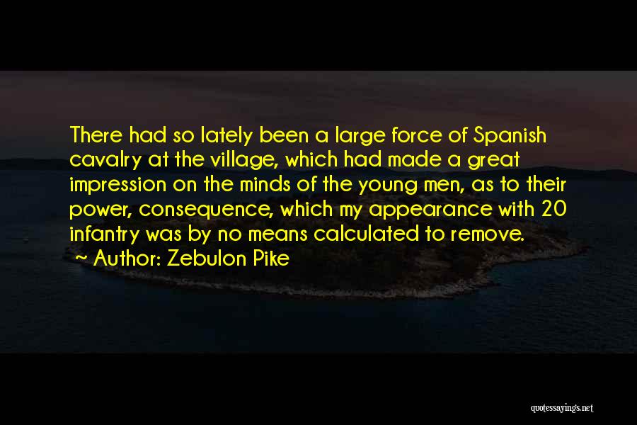 Zebulon Pike Quotes 1821143