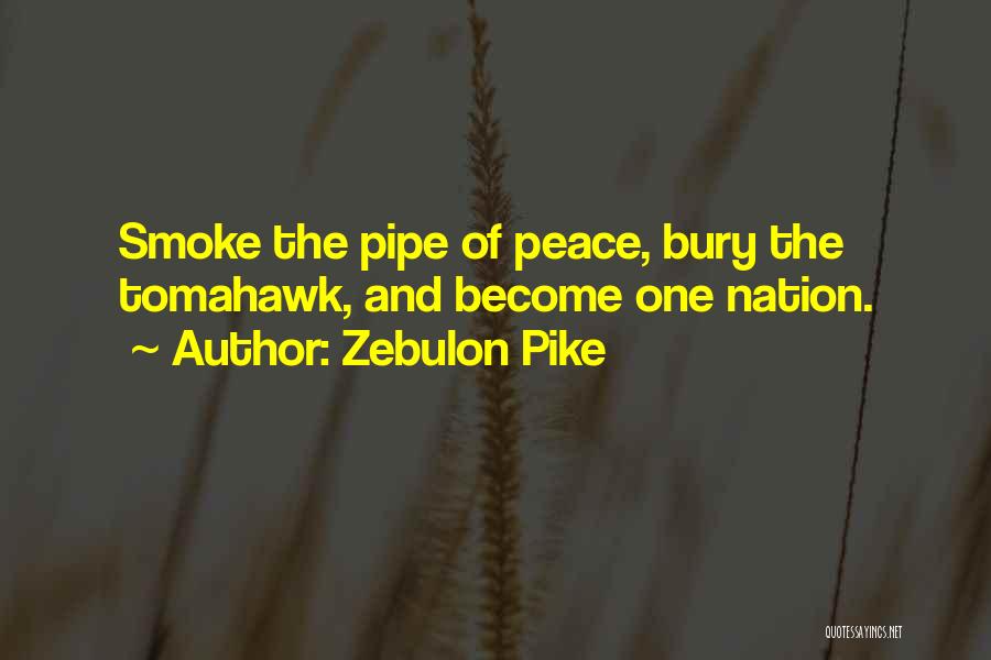 Zebulon Pike Quotes 923973