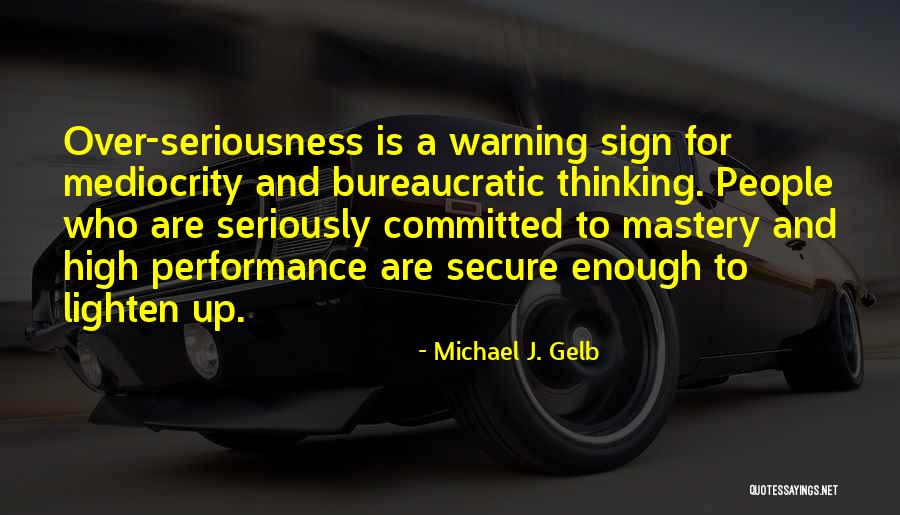 Zebulun Anointing Quotes By Michael J. Gelb Zebulun Anointing Quotes By Michael J. Gelb