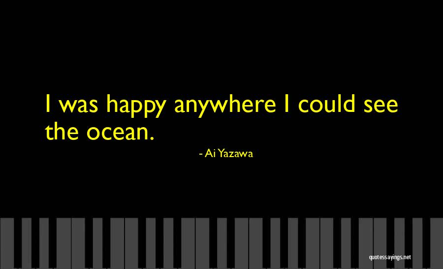 Zeca Baleiro Quotes By Ai Yazawa Zeca Baleiro Quotes By Ai Yazawa