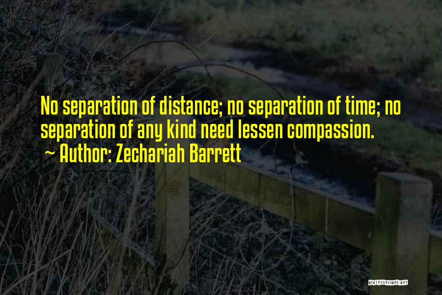 Zechariah Quotes By Zechariah Barrett