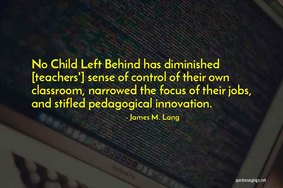 Zechners Quotes By James M. Lang Zechners Quotes By James M. Lang