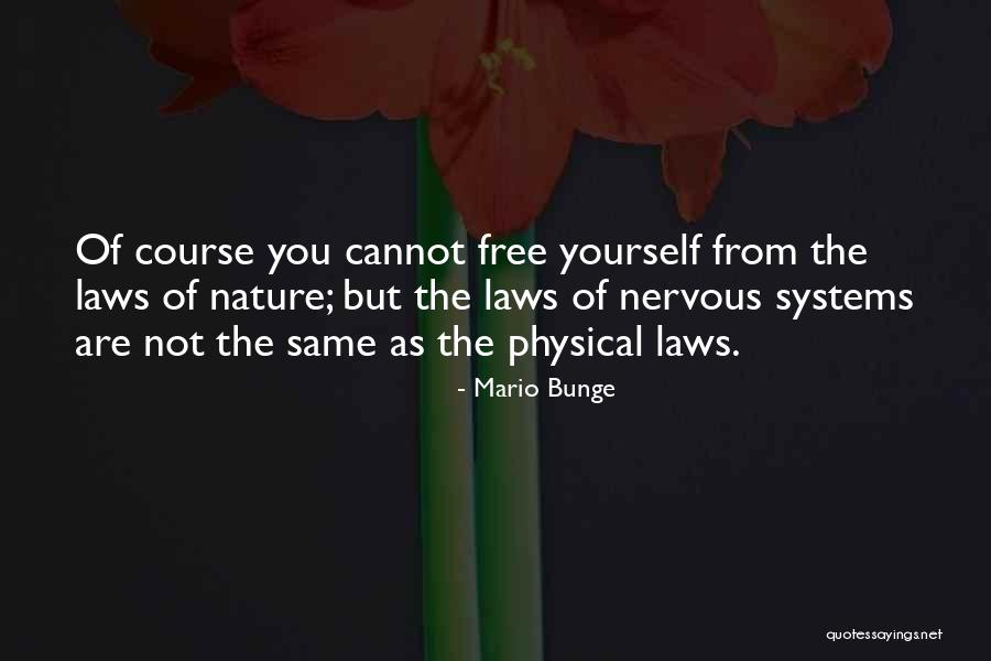 Zeciuiala Quotes By Mario Bunge Zeciuiala Quotes By Mario Bunge