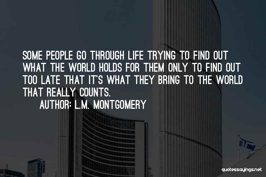 Zedd Lyric Quotes By L.M. Montgomery