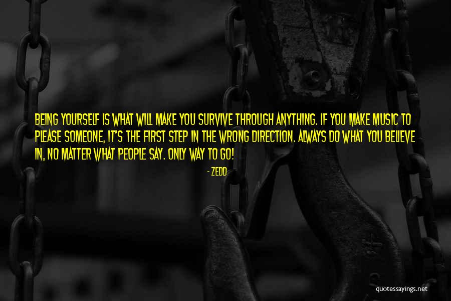 Zedd Quotes 1129127 Zedd Quotes 1129127