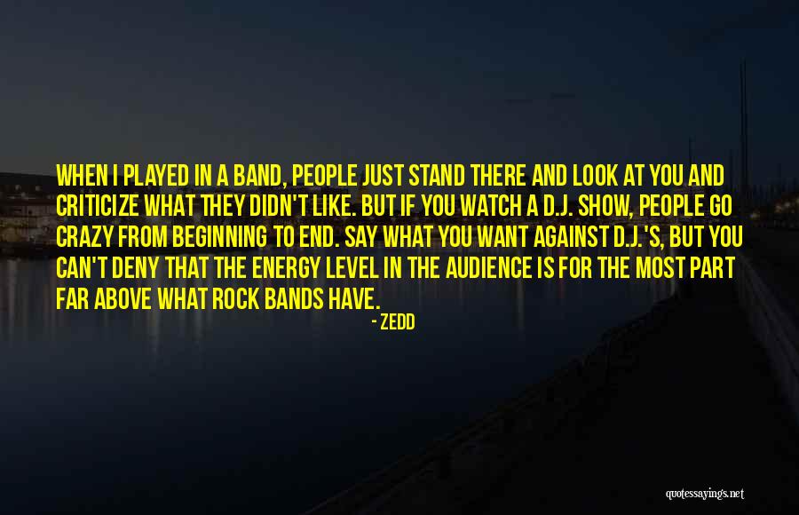 Zedd Quotes 1380501