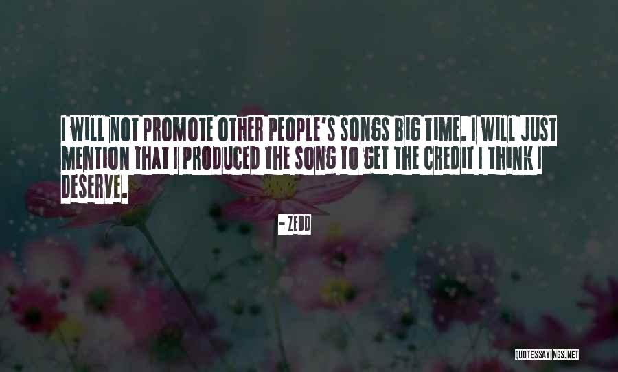 Zedd Quotes 157612