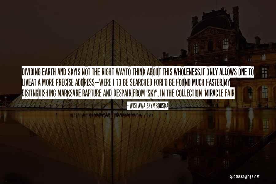 Zeddicus Zul Quotes By Wislawa Szymborska Zeddicus Zul Quotes By Wislawa Szymborska