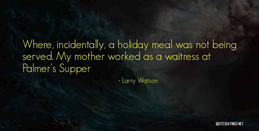 Zedekiah List Quotes By Larry Watson Zedekiah List Quotes By Larry Watson