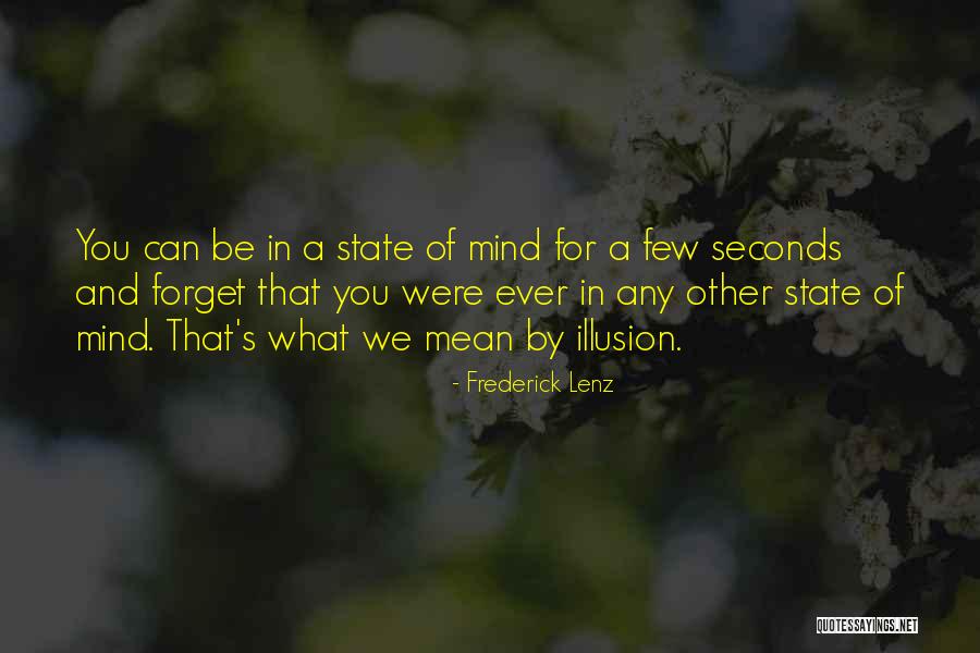 Zedenfeiten Quotes By Frederick Lenz Zedenfeiten Quotes By Frederick Lenz