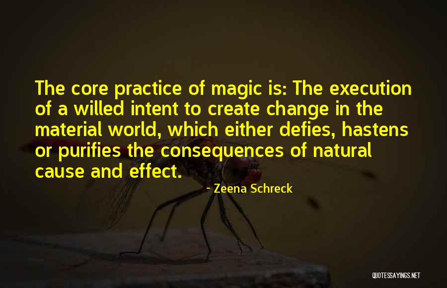 Zeena Schreck Quotes 1196453