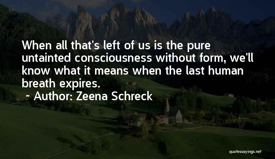 Zeena Schreck Quotes 1737690