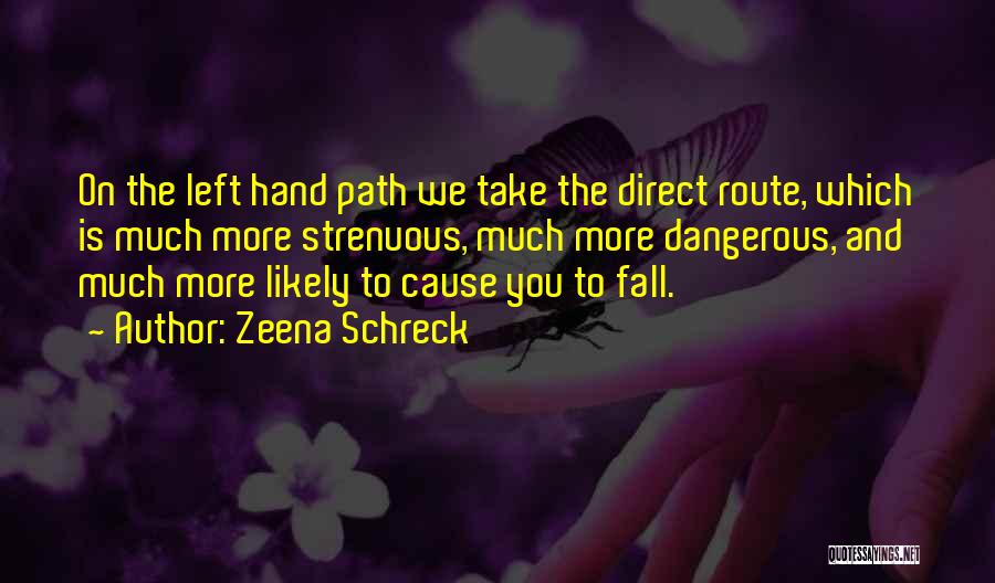 Zeena Schreck Quotes 698663