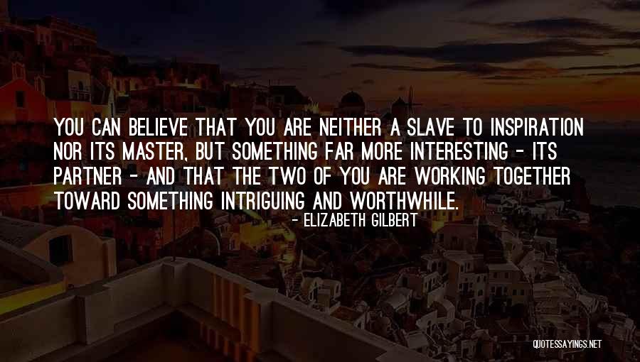 Zeerk Quotes By Elizabeth Gilbert Zeerk Quotes By Elizabeth Gilbert