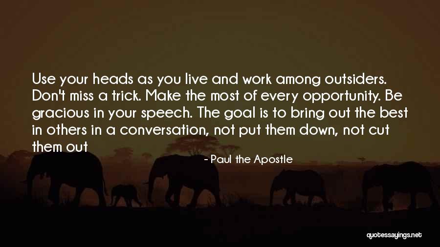 Zeeuws Quotes By Paul The Apostle