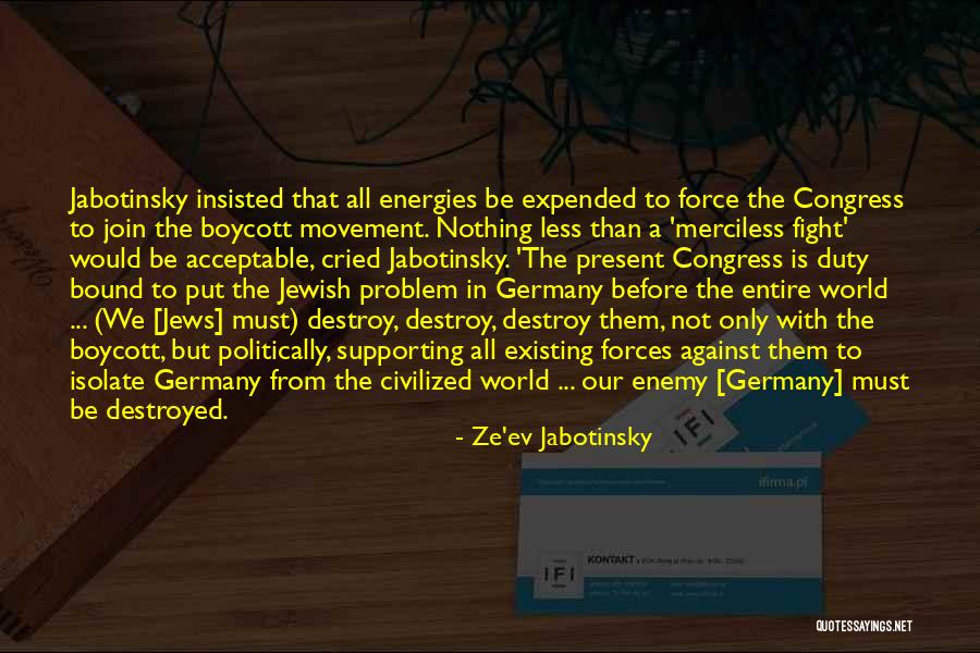 Ze'ev Jabotinsky Quotes 715355