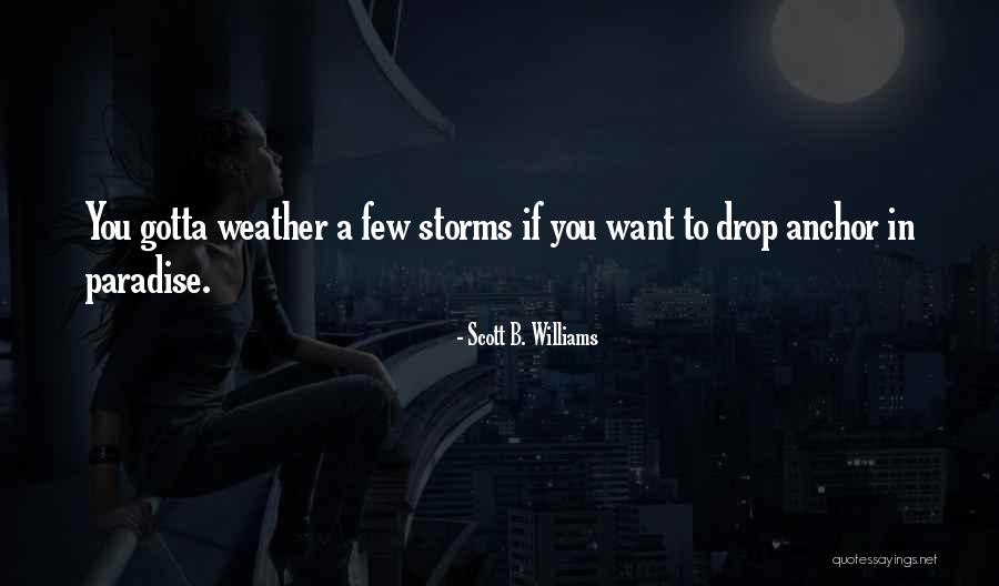 Zeezol Quotes By Scott B. Williams