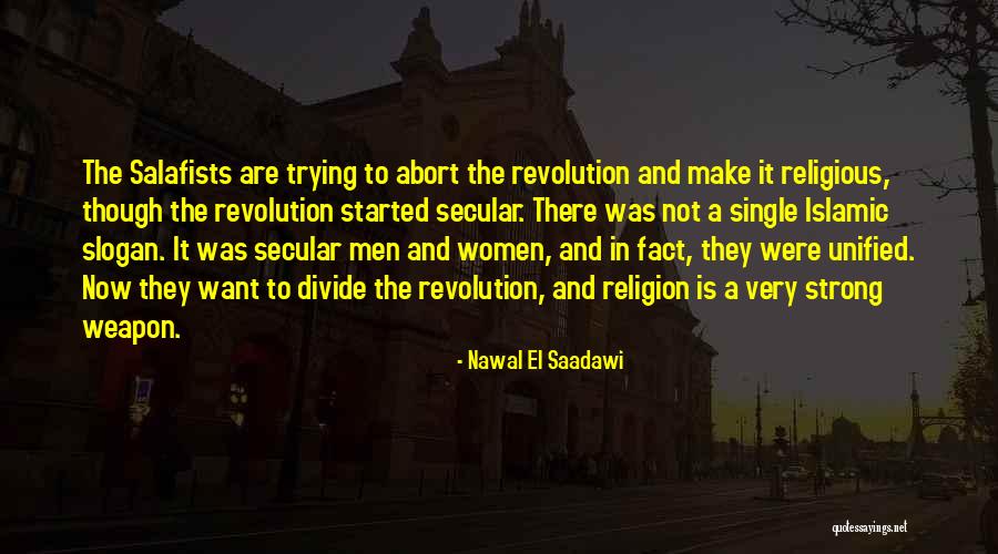 Zeferino Arroyo Quotes By Nawal El Saadawi Zeferino Arroyo Quotes By Nawal El Saadawi