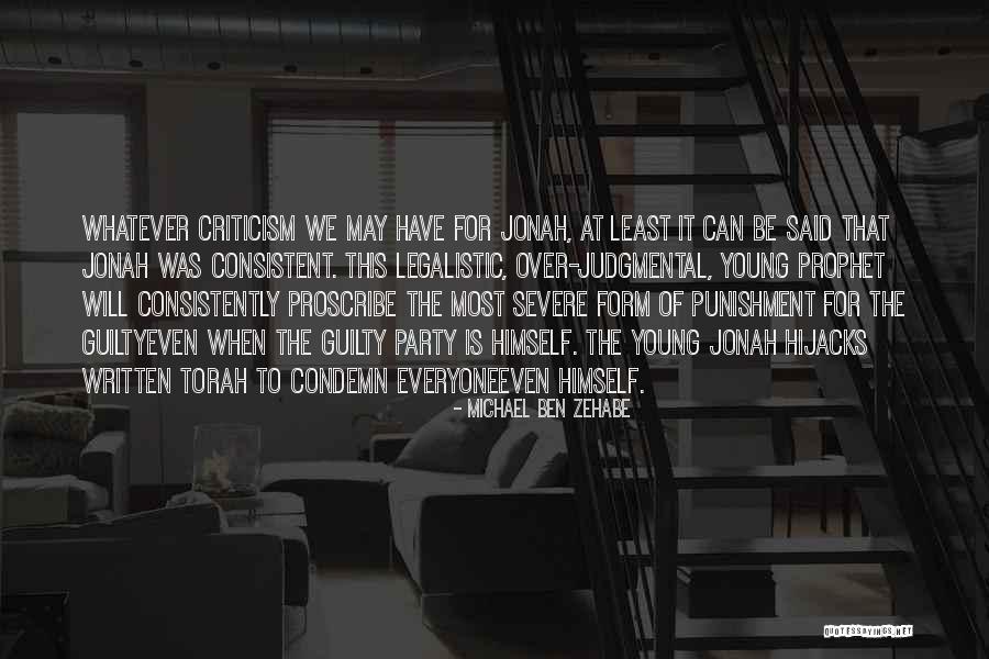 Zehabe Quotes By Michael Ben Zehabe Zehabe Quotes By Michael Ben Zehabe