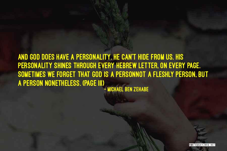 Zehabe Quotes By Michael Ben Zehabe Zehabe Quotes By Michael Ben Zehabe