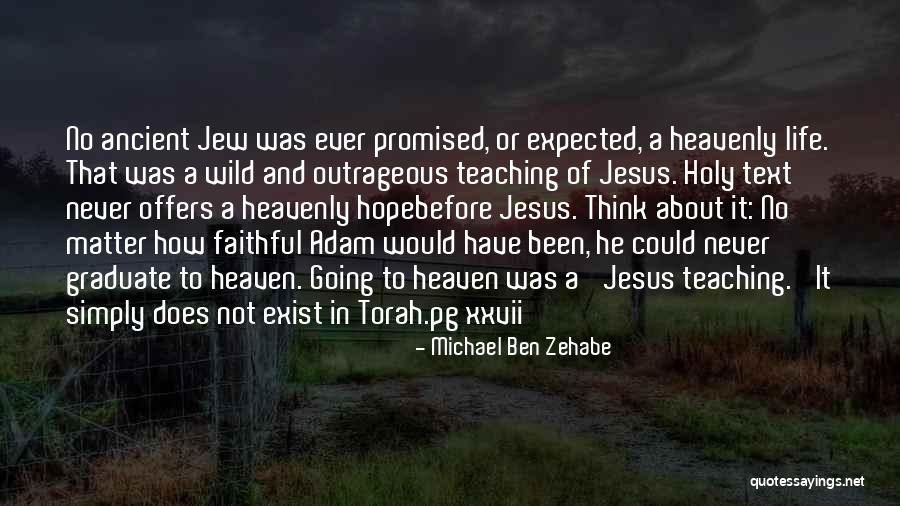 Zehabe Quotes By Michael Ben Zehabe Zehabe Quotes By Michael Ben Zehabe