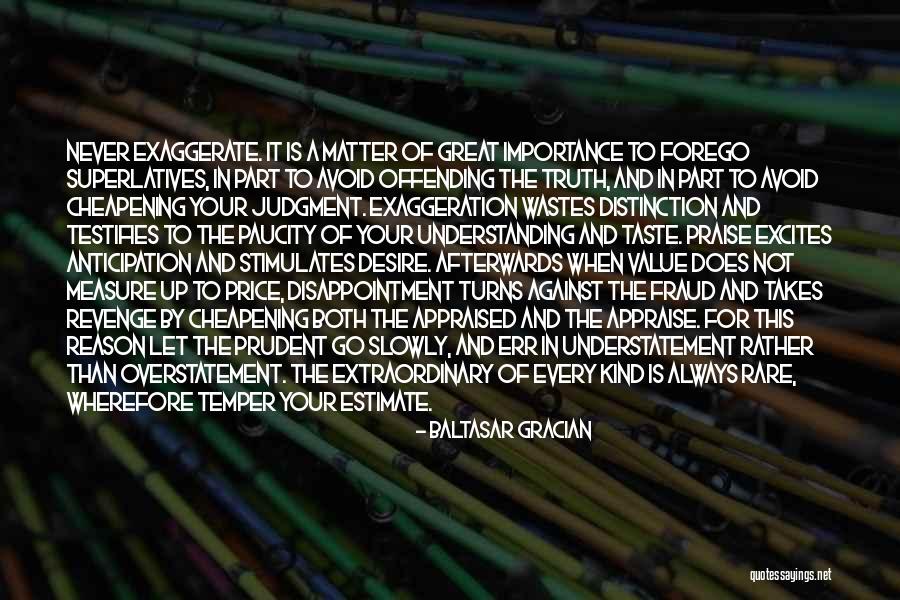 Zehava Cohen Quotes By Baltasar Gracian Zehava Cohen Quotes By Baltasar Gracian