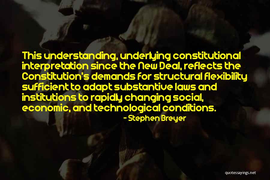 Zehetner Gasthaus Quotes By Stephen Breyer
