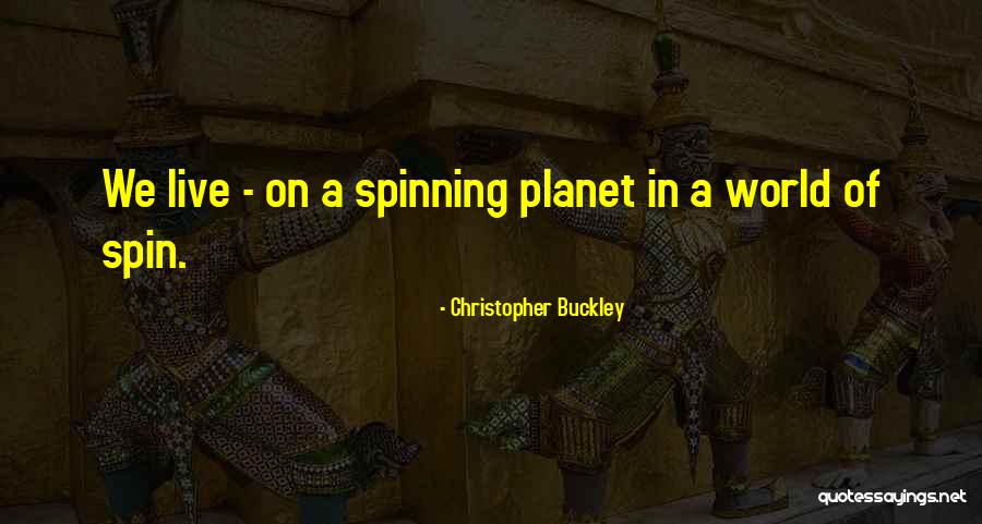 Zehlewis Quotes By Christopher Buckley Zehlewis Quotes By Christopher Buckley