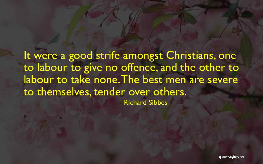 Zehlewis Quotes By Richard Sibbes Zehlewis Quotes By Richard Sibbes
