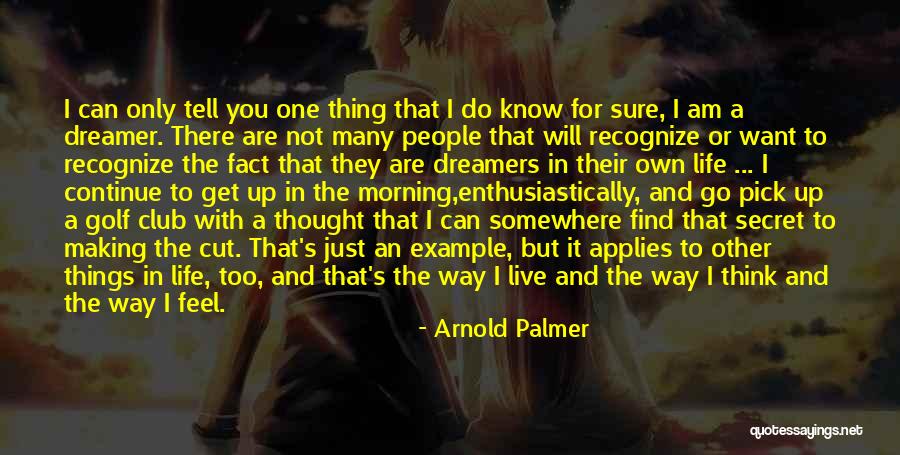 Zehner Excavating Quotes By Arnold Palmer Zehner Excavating Quotes By Arnold Palmer