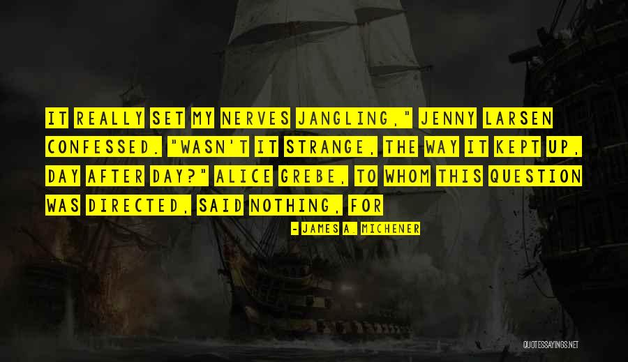 Zehner Excavating Quotes By James A. Michener Zehner Excavating Quotes By James A. Michener