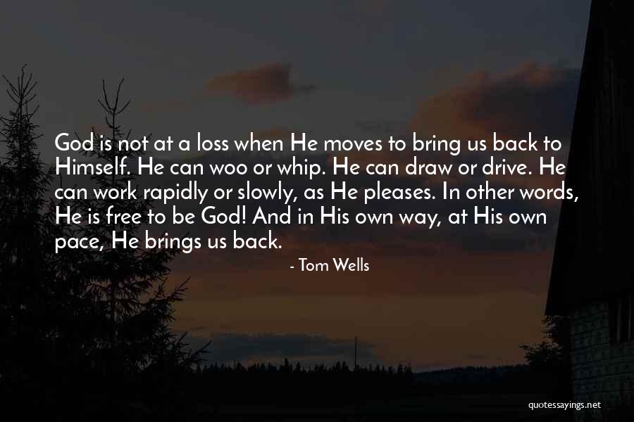 Zehner Maloy Quotes By Tom Wells Zehner Maloy Quotes By Tom Wells