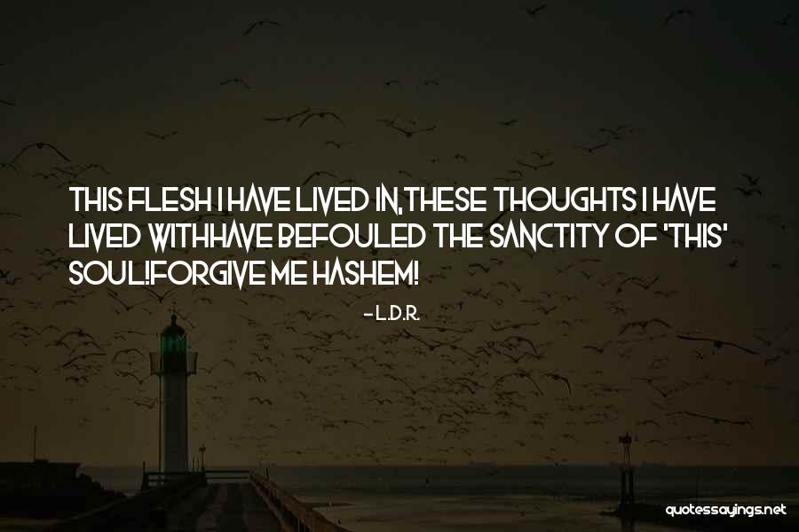 Zeho Garden Quotes By L.D.R. Zeho Garden Quotes By L.D.R.