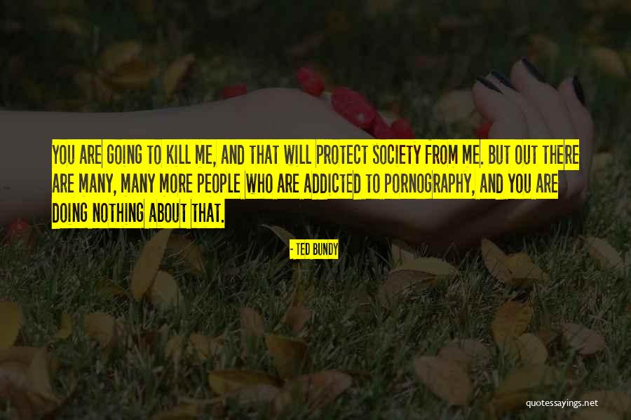 Zehrer Quotes By Ted Bundy Zehrer Quotes By Ted Bundy