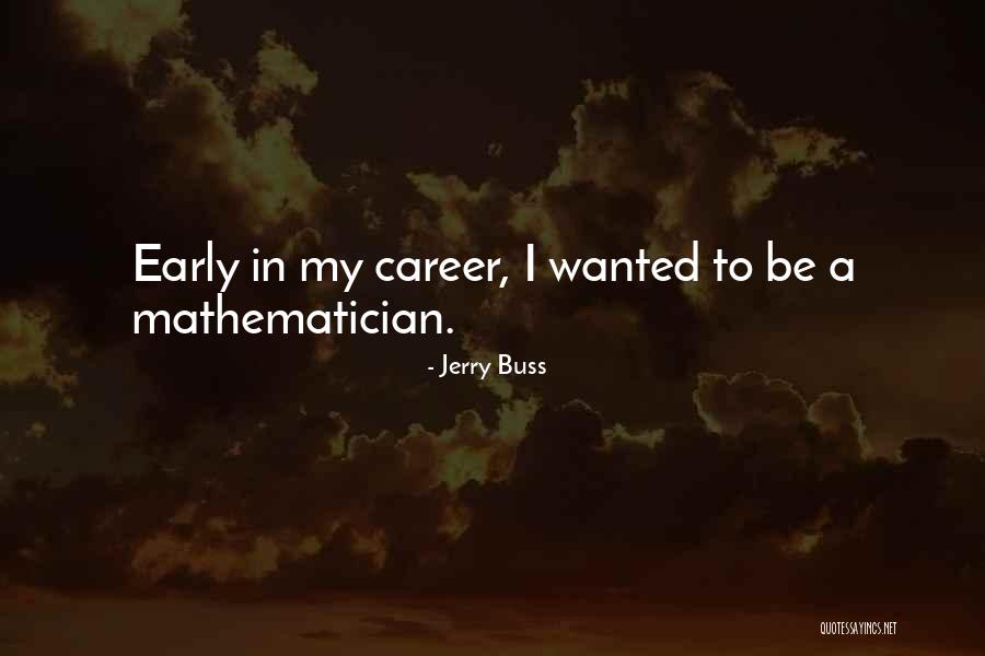 Zeiden Chi Quotes By Jerry Buss Zeiden Chi Quotes By Jerry Buss
