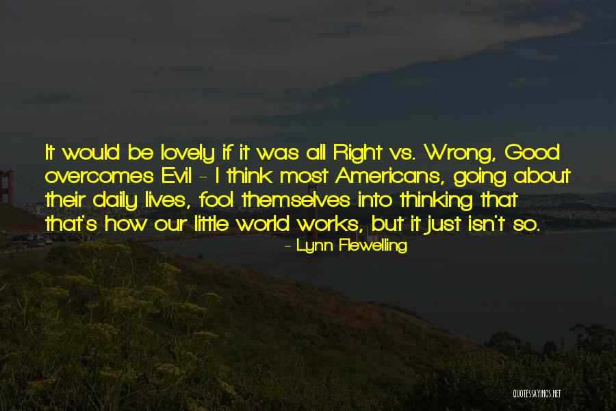 Zeiderellis Quotes By Lynn Flewelling Zeiderellis Quotes By Lynn Flewelling