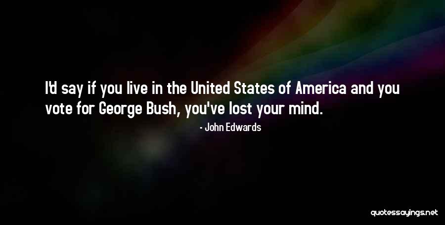 Zeila Quotes By John Edwards Zeila Quotes By John Edwards