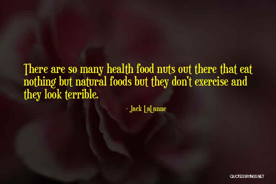 Zeilen Frans Quotes By Jack LaLanne Zeilen Frans Quotes By Jack LaLanne