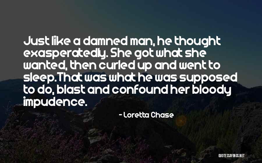 Zeilstra Mak Quotes By Loretta Chase Zeilstra Mak Quotes By Loretta Chase