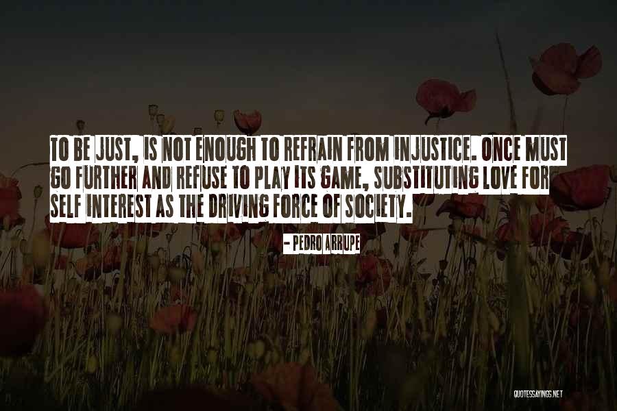 Zeisen Quotes By Pedro Arrupe Zeisen Quotes By Pedro Arrupe