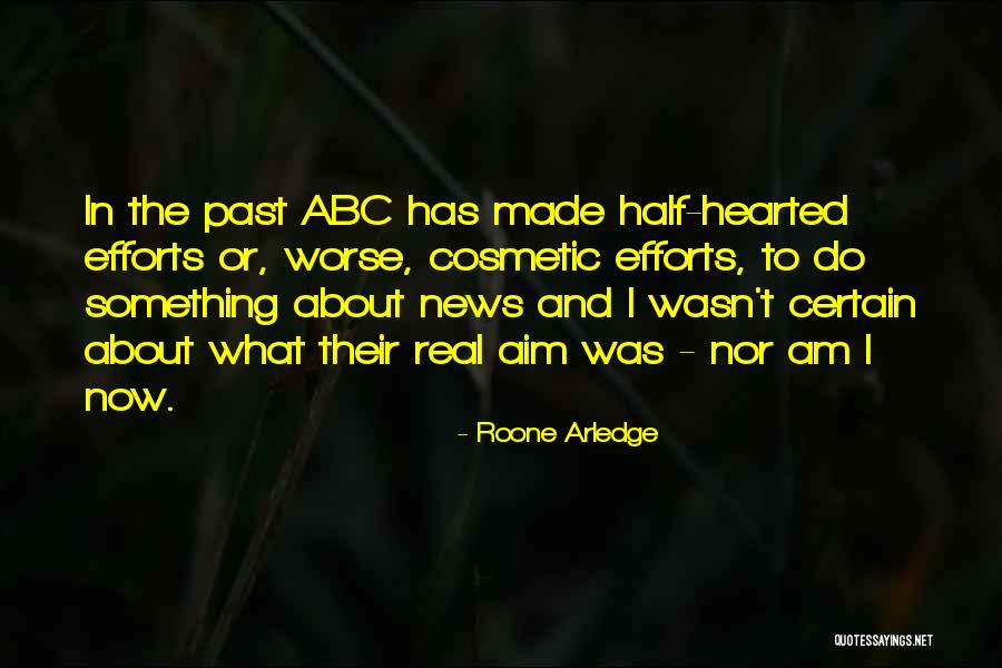 Zeisen Quotes By Roone Arledge Zeisen Quotes By Roone Arledge