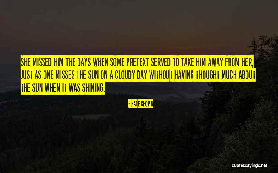 Zeiser Wilbert Quotes By Kate Chopin Zeiser Wilbert Quotes By Kate Chopin