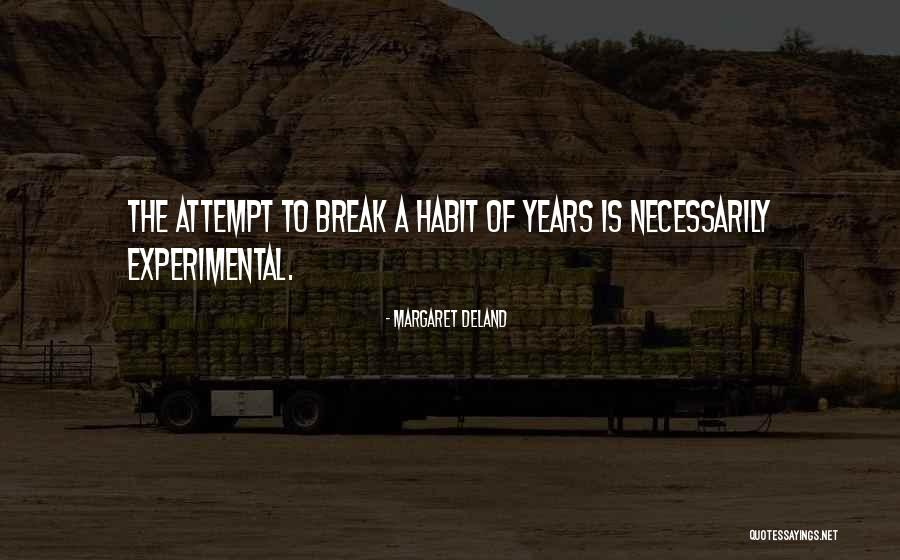 Zeit Nehmen Quotes By Margaret Deland Zeit Nehmen Quotes By Margaret Deland