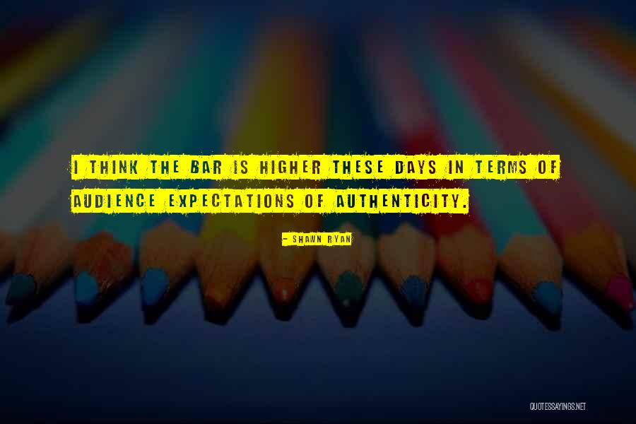 Zeit Online Quotes By Shawn Ryan Zeit Online Quotes By Shawn Ryan