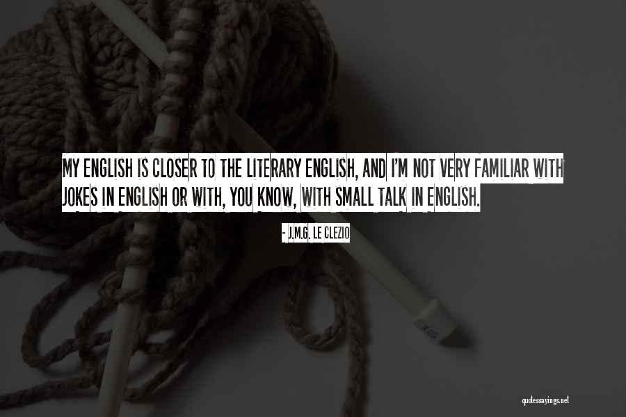 Zeitlos By Luana Quotes By J.M.G. Le Clezio Zeitlos By Luana Quotes By J.M.G. Le Clezio