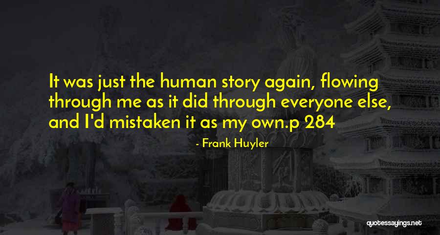 Zeitlos Heringsdorf Quotes By Frank Huyler Zeitlos Heringsdorf Quotes By Frank Huyler