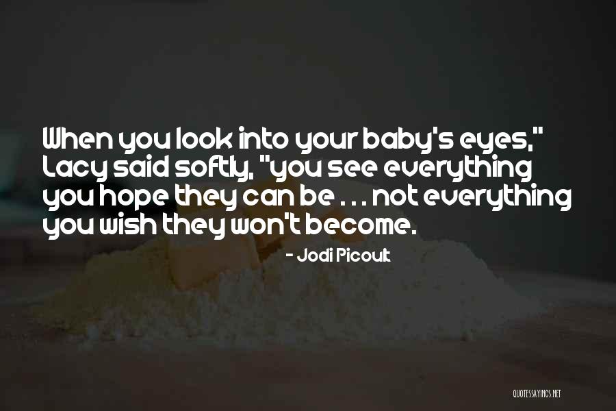 Zejm Na Quotes By Jodi Picoult Zejm Na Quotes By Jodi Picoult