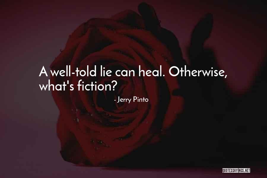 Zeker Gezond Quotes By Jerry Pinto Zeker Gezond Quotes By Jerry Pinto