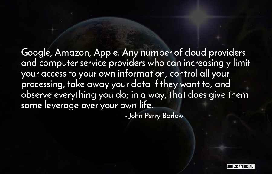 Zekice Gljive Quotes By John Perry Barlow Zekice Gljive Quotes By John Perry Barlow