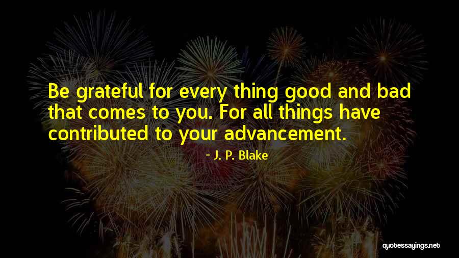 Zelasko Quotes By J. P. Blake Zelasko Quotes By J. P. Blake